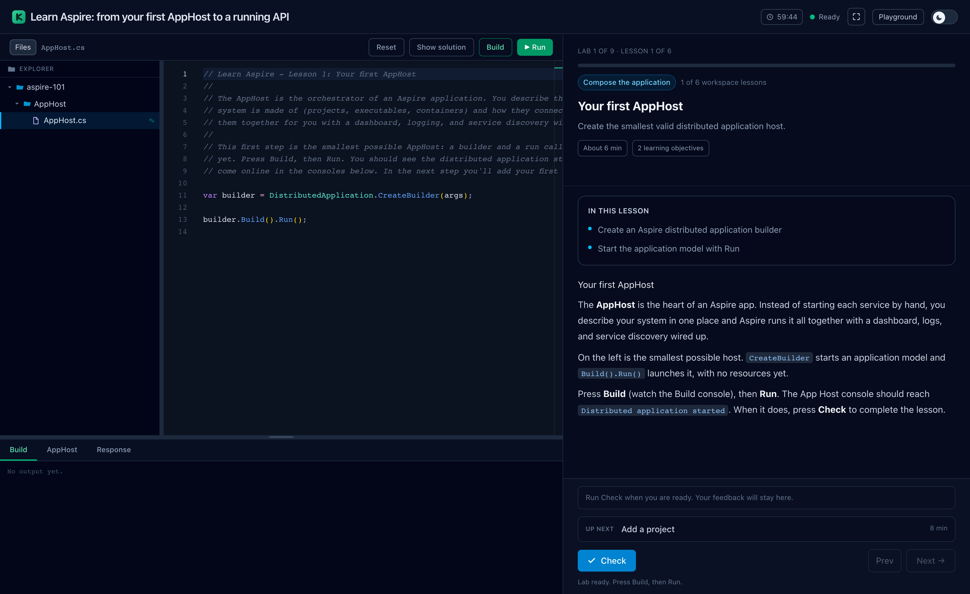 Lesson 1 of the Aspire course: a project file tree, the minimal AppHost.cs editor, live consoles, and the guided lesson with a Check button.